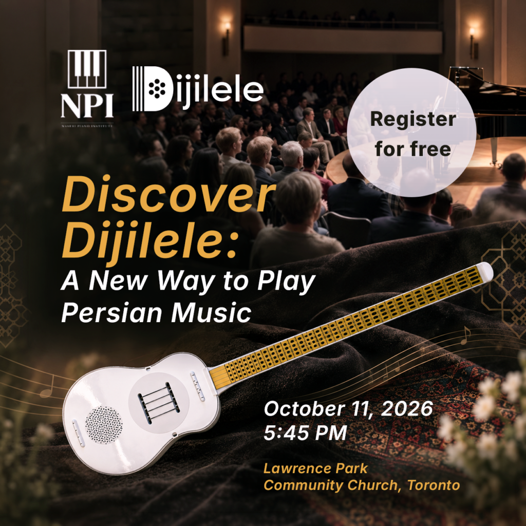 Dijilele Showcase in Toronto: Persian Music Lessons Coming Soon